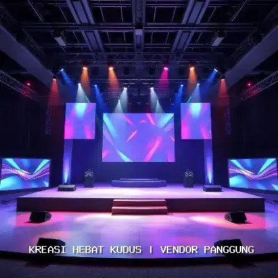 Vendor Panggung Kudus – Kreasi Hebat