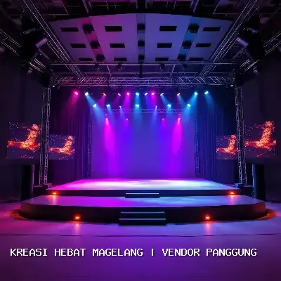 Vendor Panggung Magelang – Kreasi Hebat Magelang