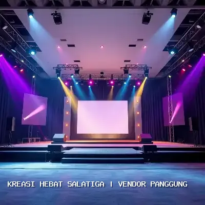Sewa Panggung Salatiga – Kreasi Hebat Salatiga