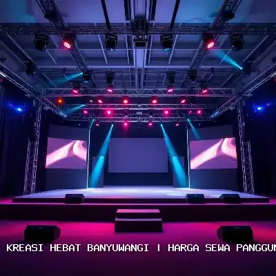 Harga Sewa Panggung Banyuwangi