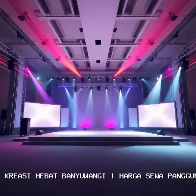 Harga Sewa Panggung Banyuwangi