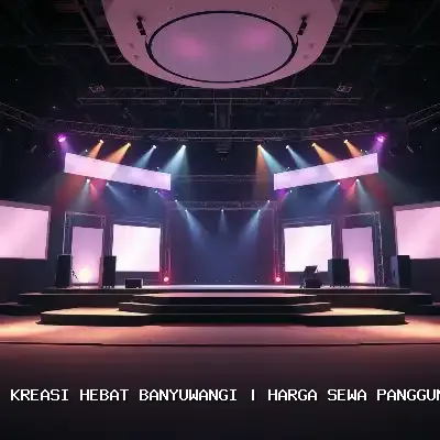harga sewa panggung kecil Banyuwangi