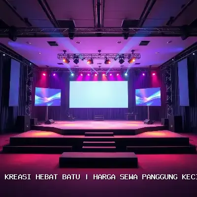 Harga Sewa Panggung Kecil Batu