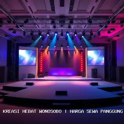 Harga Sewa Panggung Wonosobo – Kreasi Hebat