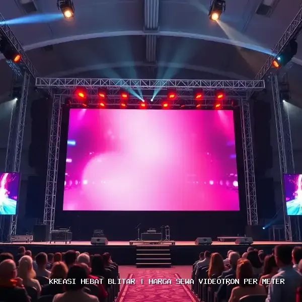 harga sewa videotron per meter Blitar