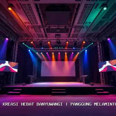 Panggung Melaminto Banyuwangi