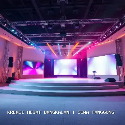 Sewa Panggung Bangkalan – Kreasi Hebat