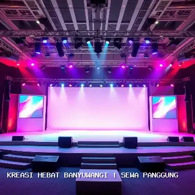Sewa Panggung Banyuwangi – Kreasi Hebat