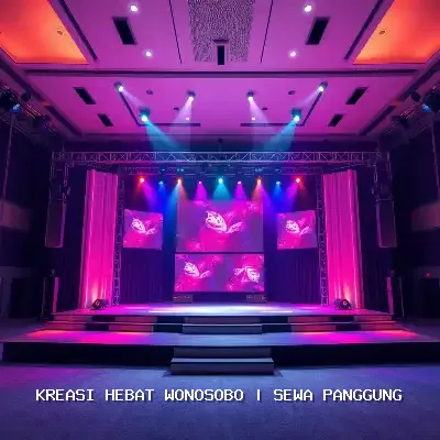 Sewa Panggung Wonosobo – Kreasi Hebat