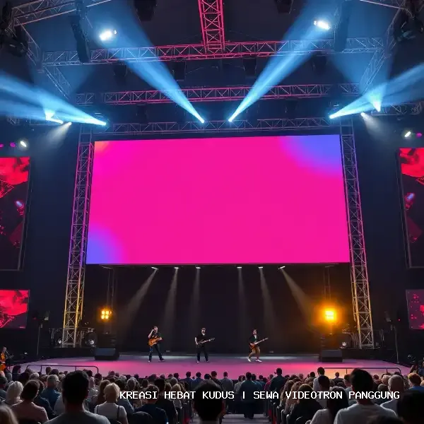 sewa videotron panggung Kudus