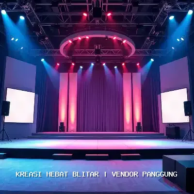 Vendor Panggung Blitar – Kreasi Hebat Blitar