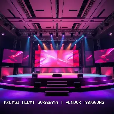 Vendor Panggung Surabaya – Kreasi Hebat