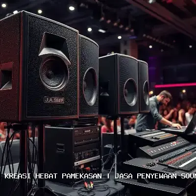 Jasa Penyewaan Sound System Pamekasan dengan Audio Jernih