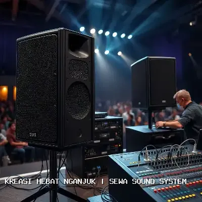 Sewa Sound System Nganjuk Dengan Audio Jernih & Kru Profesional