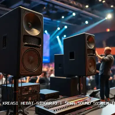 Sewa Sound System Terdekat Sidoarjo Dengan Audio Jernih